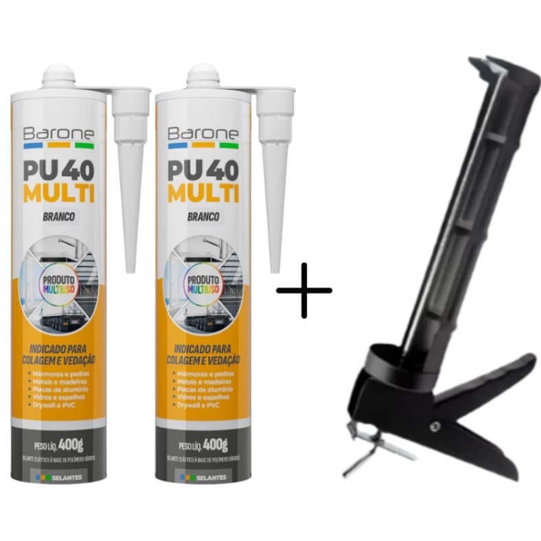 Kit 2 Cola PU40 Barone Multi + Pistola Aplicadora | Branco Preto Cinza | Vedação e Colagem