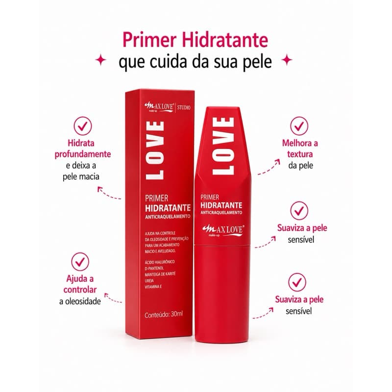 Primer Facial Hidratante Max Love – Anti-Craqueamento e Acabamento Aveludado