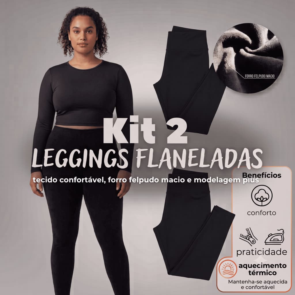 Kit 2 Calças Femininas Legging Plus Size Flaneladas Peluciadas Térmicas Inverno