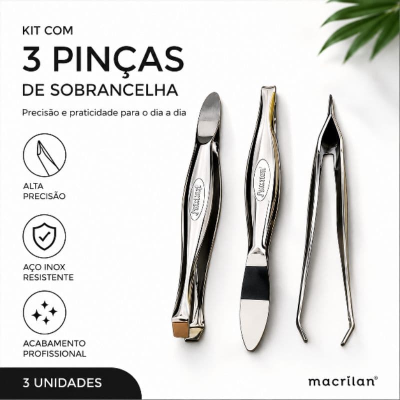 Kit 3 Pinças de Sobrancelha Profissional Aço Inox Ponta Reta Chanfrada e Fina Alta Precisão para Design de Sobrancelhas