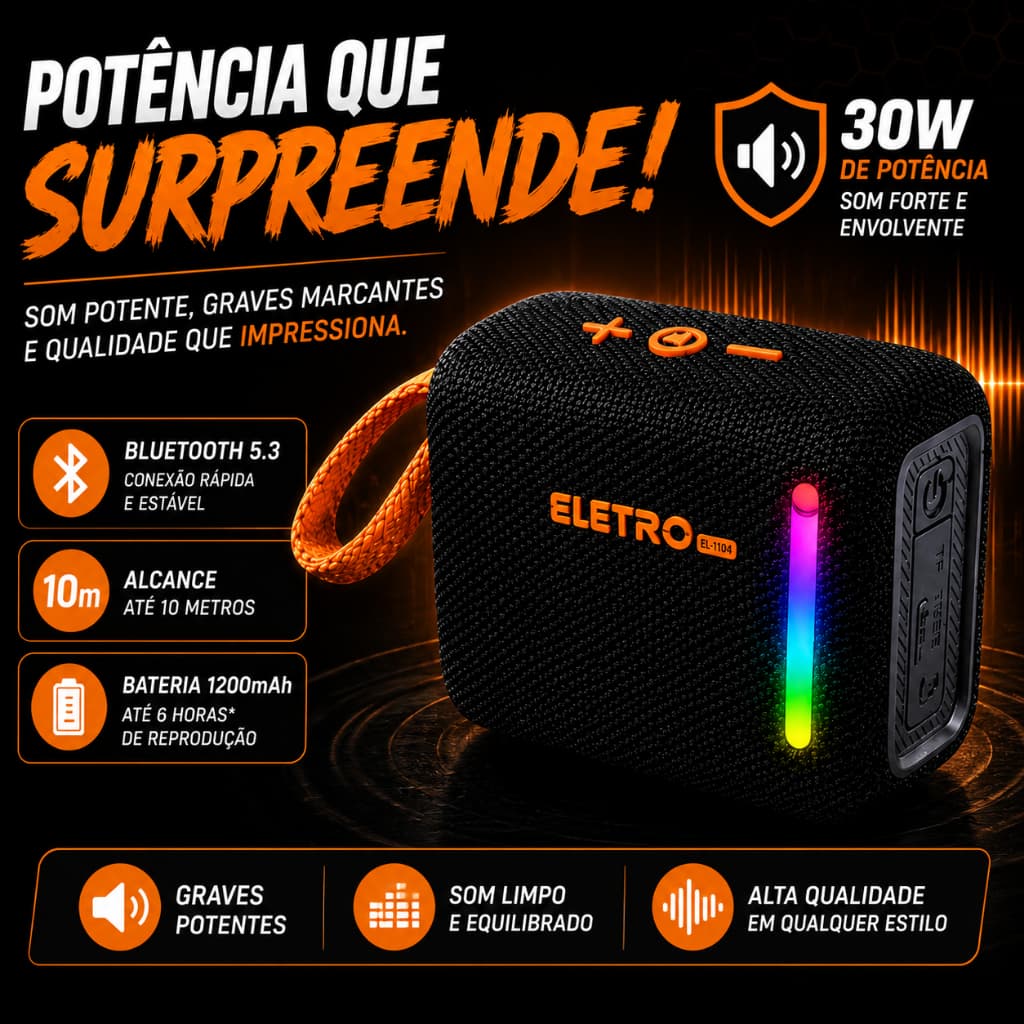 Caixa de Som Bluetooth 30W Portátil IPX4 LED Bluetooth 5.3 USB TF Rádio FM Tipo-C Eletromex EL-1104