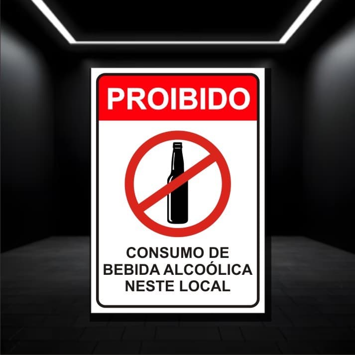 Placa PROIBIDO O CONSUMO DE BEBIDA ALCOOLICA NESTE LOCAL - CONVENIENCIAS - REVENDAS