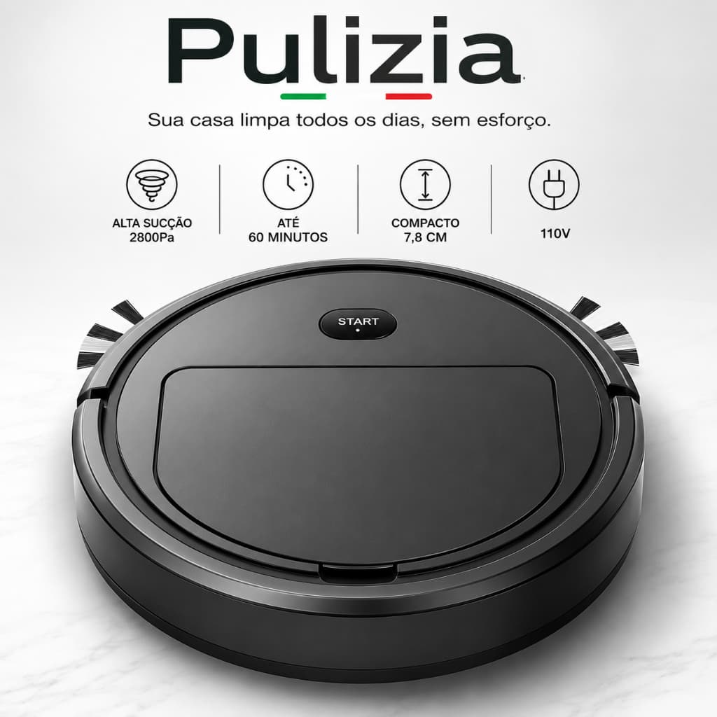 Robô Aspirador Inteligente PULIZIA™ Alta Sucção 2800Pa Limpeza Automática Compacto 110V Remove Poeira e Pelos