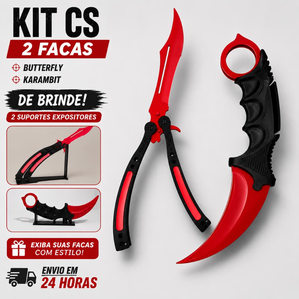 Kit CS2: Karambit + Butterfly + suporte expositor brinde plastico sem corte