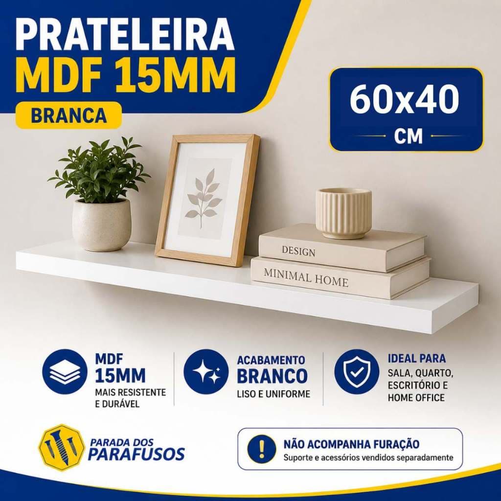 2 Prateleira Lisa Mdf 15mm Branco 60x40 (Não Acompanha Suporte Invisivel) Prateleiras Branca