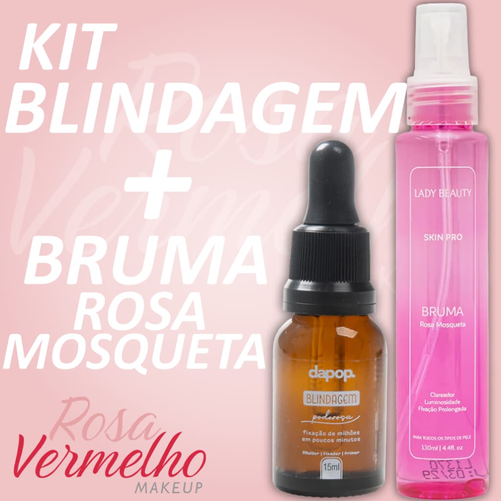 Kit Blindagem Dapop + Bruma Rosa Mosqueta Lady Beauty Fixação Luminosidade