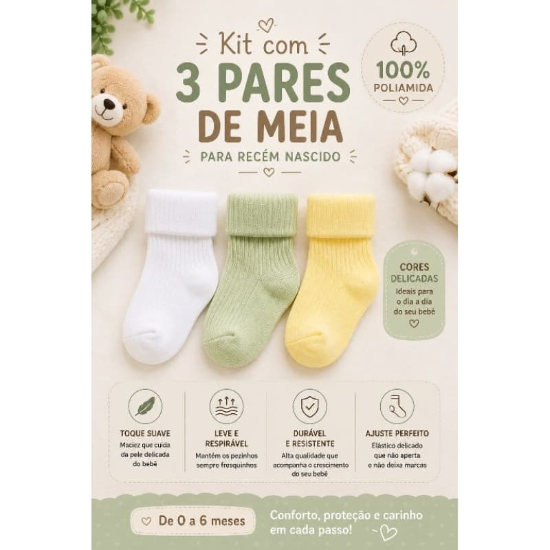Kit 3 pares de meia Bebê RN 0 a 6 Meses 100% Poliamida Confortável Macia