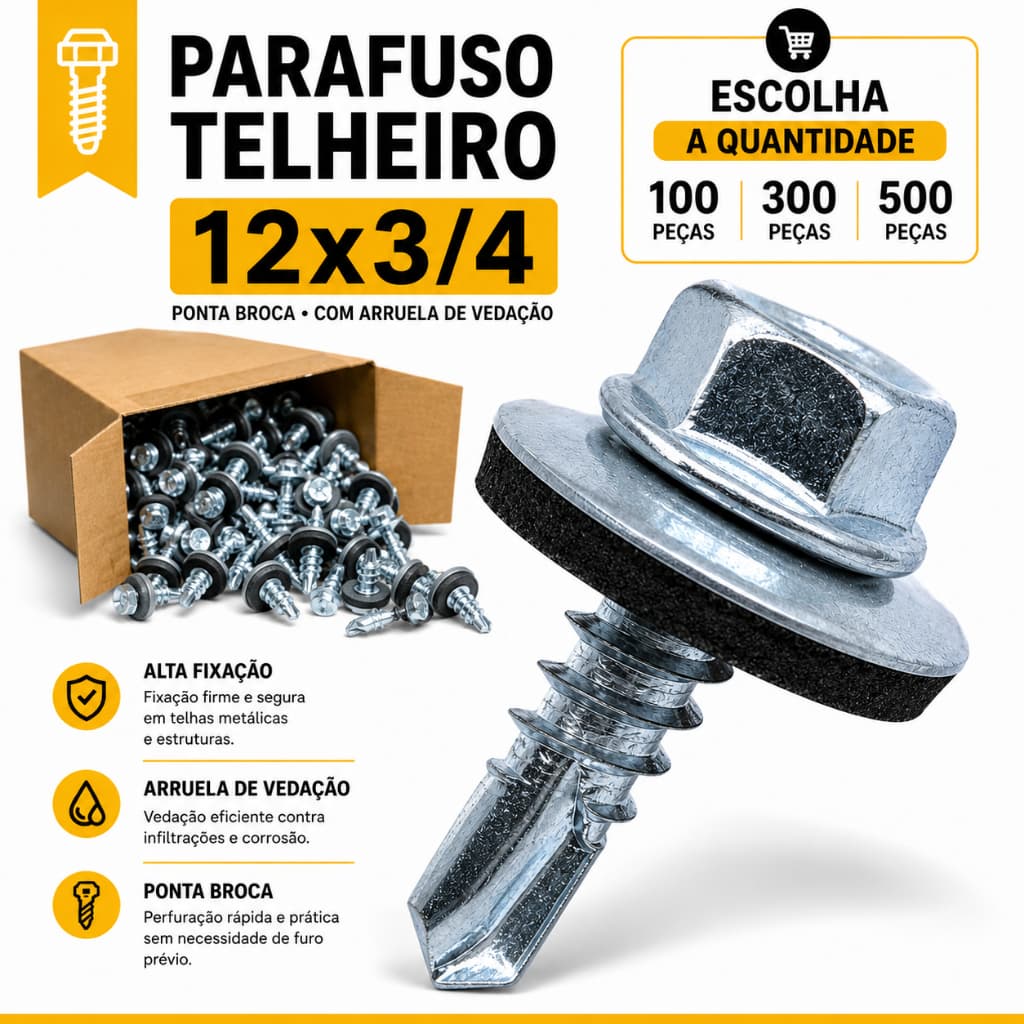 Kit Parafuso Telheiro 12x3/4 Ponta Broca Sextavado Arruela Vedação Telha Metálica 100 300 500 Peças