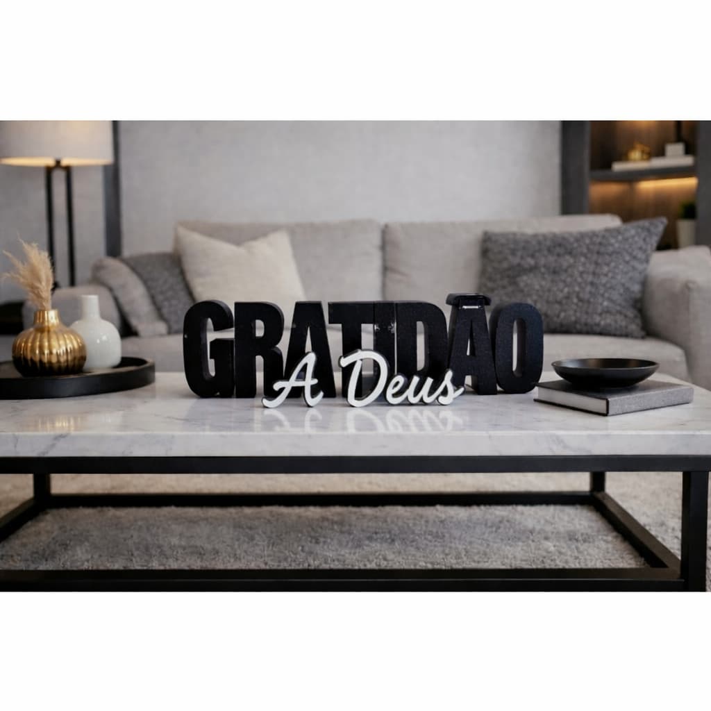 Letreiro Decorativo GRATIDÃO A DEUS 3D – Decoração Cristã Moderna em PLA Impressão 3D para Sala, Mesa ou Estante