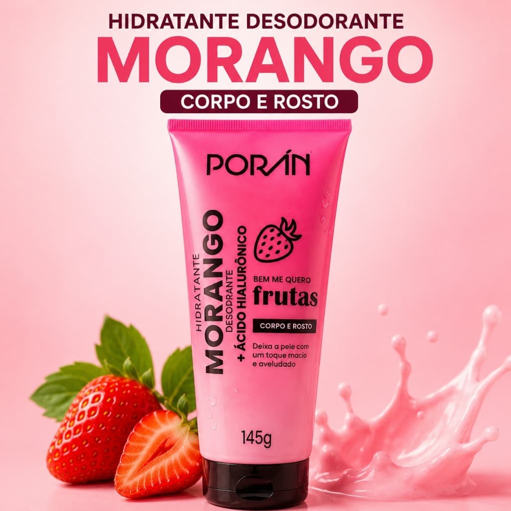 Creme Hidratante Desodorante Porán Morango Corpo e Rosto 145g + Ácido Hialurônico