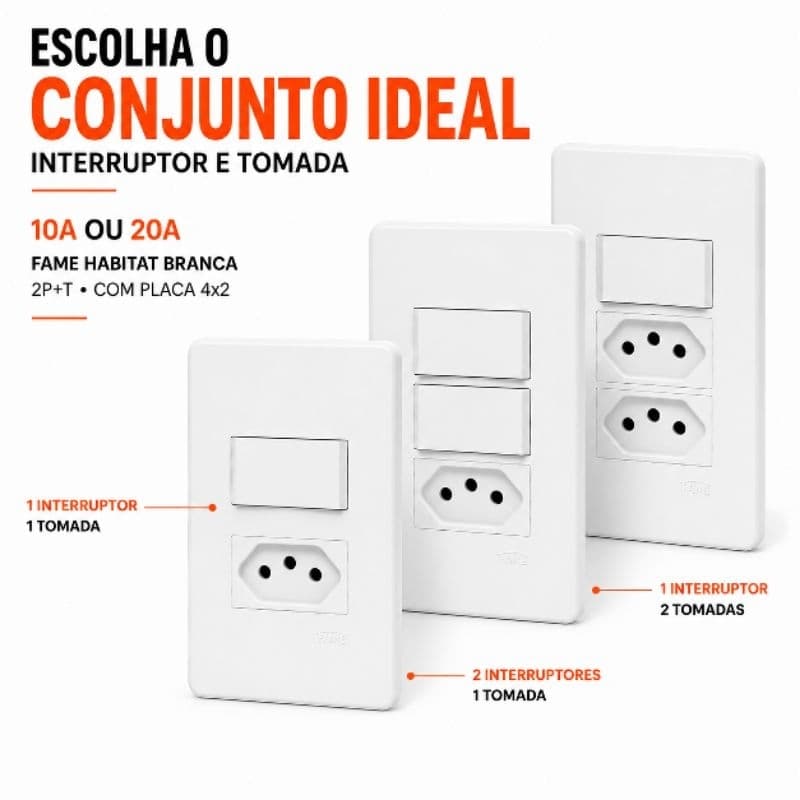 Conjunto Interruptor Tomada 10A 20A Branco Fame Habitat