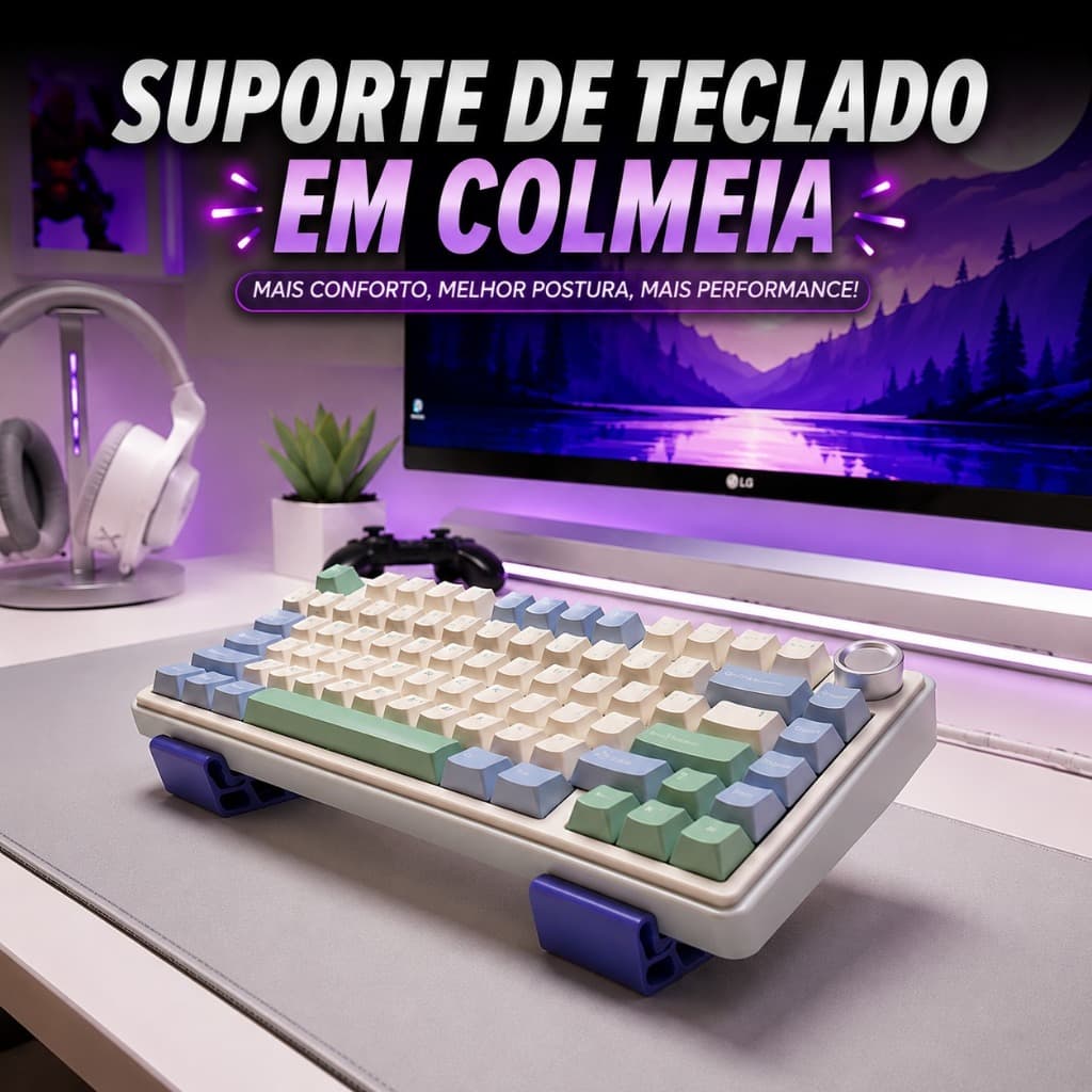 Suporte de teclado em Colmeia Ergonômico - Mais conforto, melhor postura, mais performance