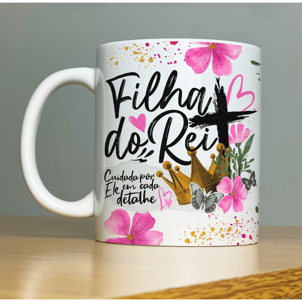 Caneca Gospel Filha do Rei Cristã Evangélica Cerâmica 325ml Presente Feminino Personalizada