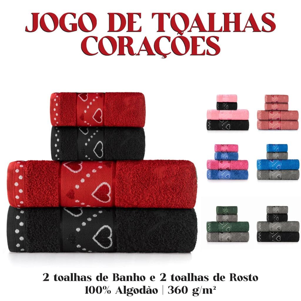 Jogo De Toalhas 4 Peças Adulto 100% Algodão Corações