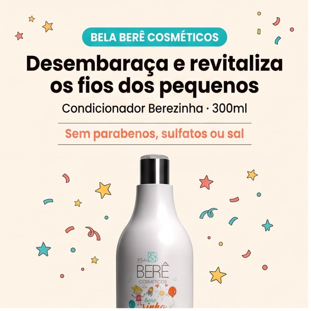 Condicionador Infantil Berezinha Bela Berê 300ml Óleo de Coco Pantenol Vegano Sem Sulfato