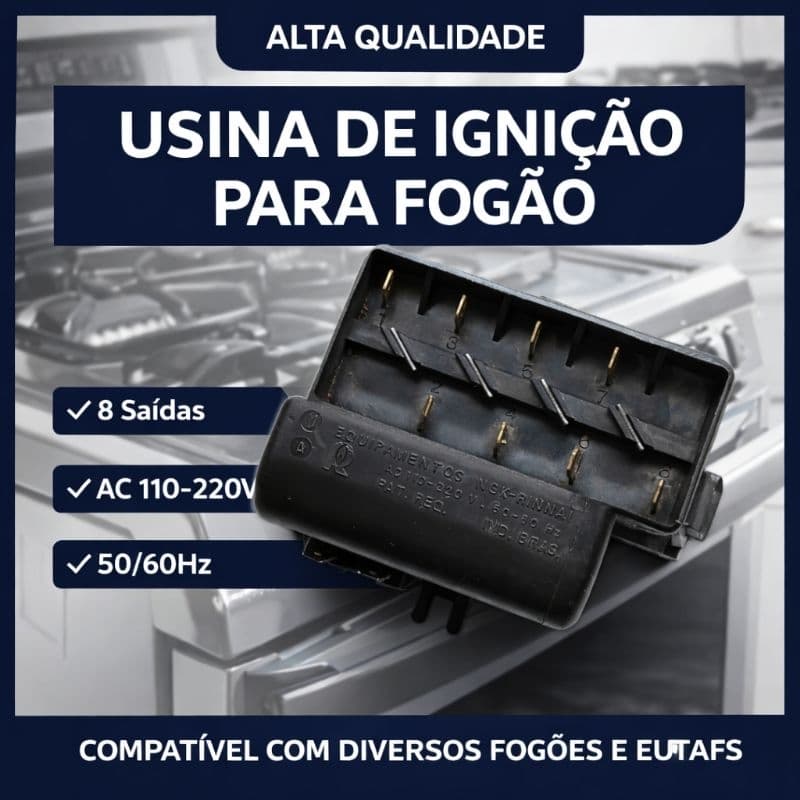 Usina de Ignição com *6 Saídas* Módulo Encendido para Estufa - Modelo: 004324536 - AC 110-220V/50-60Hz