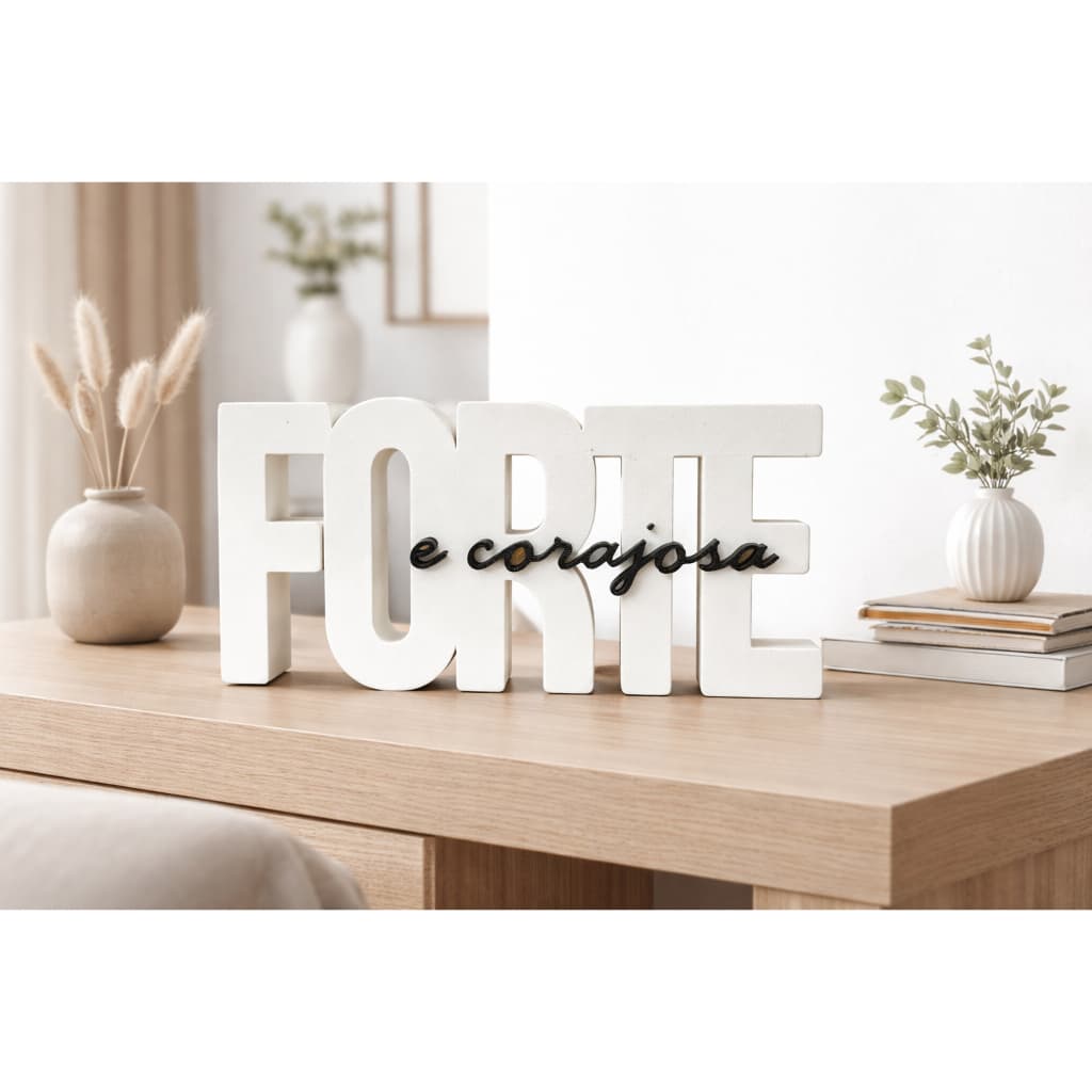 Placa Frase Decorativa FORTE E CORAJOSA Moderno Criativo Estante Decoração Sala Mesa Detalhe Quartos