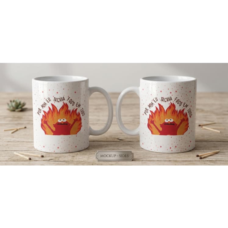 Caneca Meme Fogo em Tudo | Caneca Humor Sarcástico Divertida