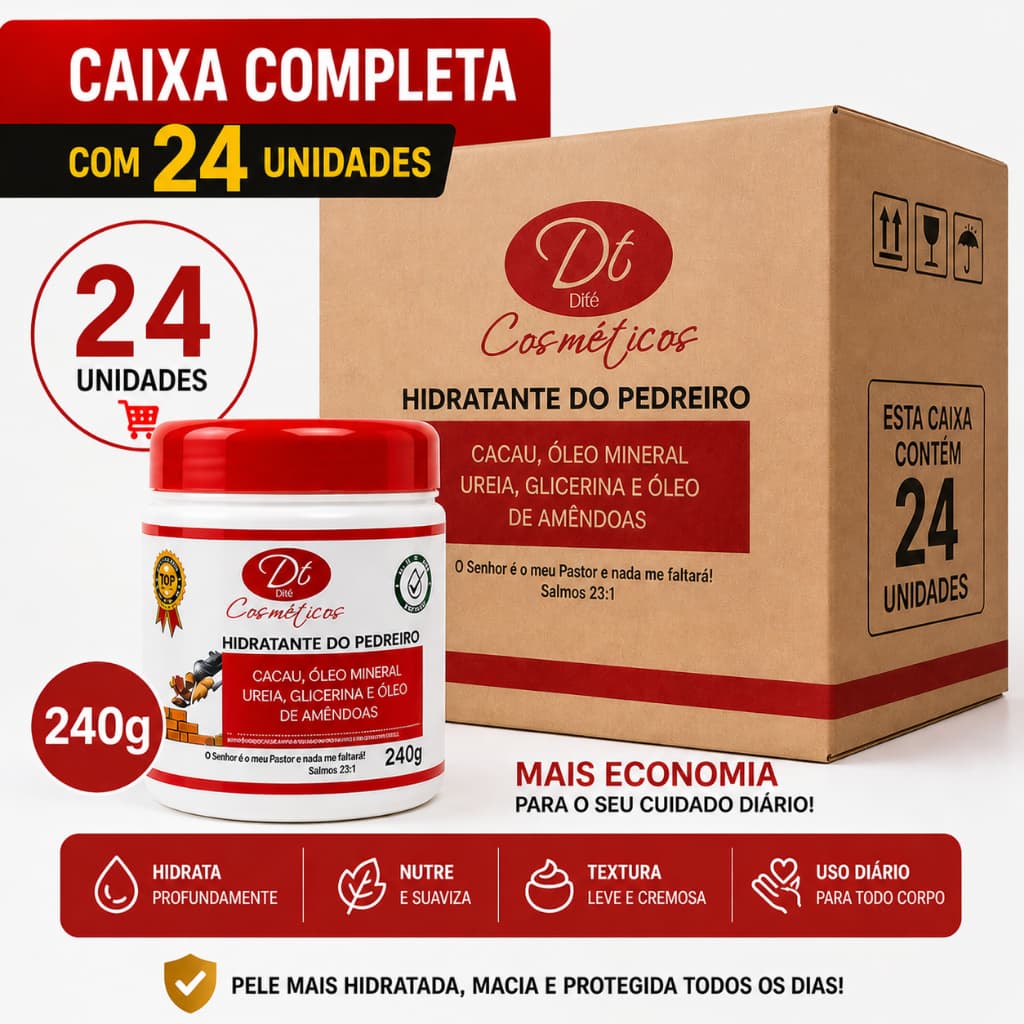 Creme Hidratante do Pedreiro 240g Kit 24 Unidades Caixa Fechada Atacado Hidratante Ureia