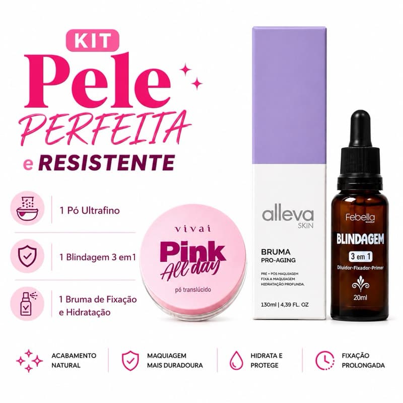 Kit Blindagem + Bruma Fixadora Refrescante + PÓ Rosa Pink All Day - Pele Perfeita e Blindada