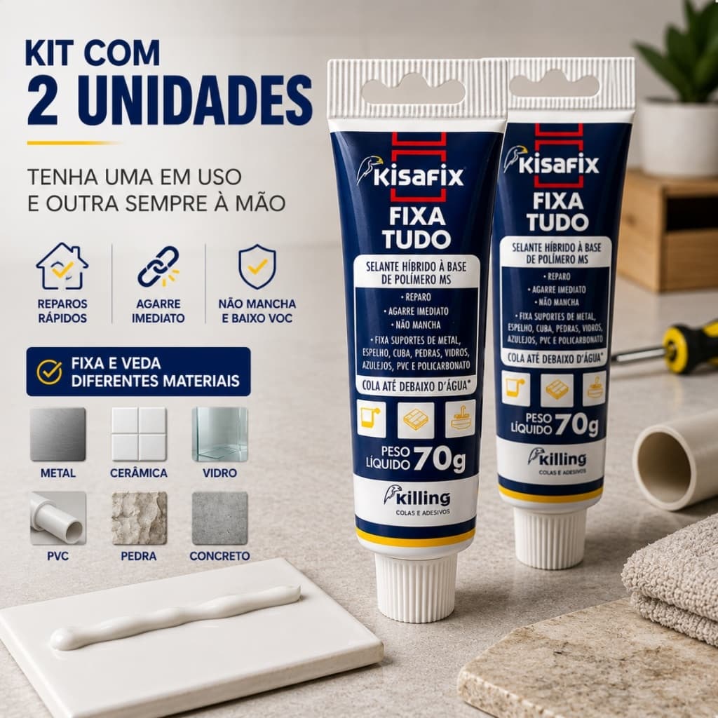 Kit 2un Cola Fixa Tudo Selante Kisafix Até Debaixo D´água Alto Poder Adesão Extra Forte 70gr