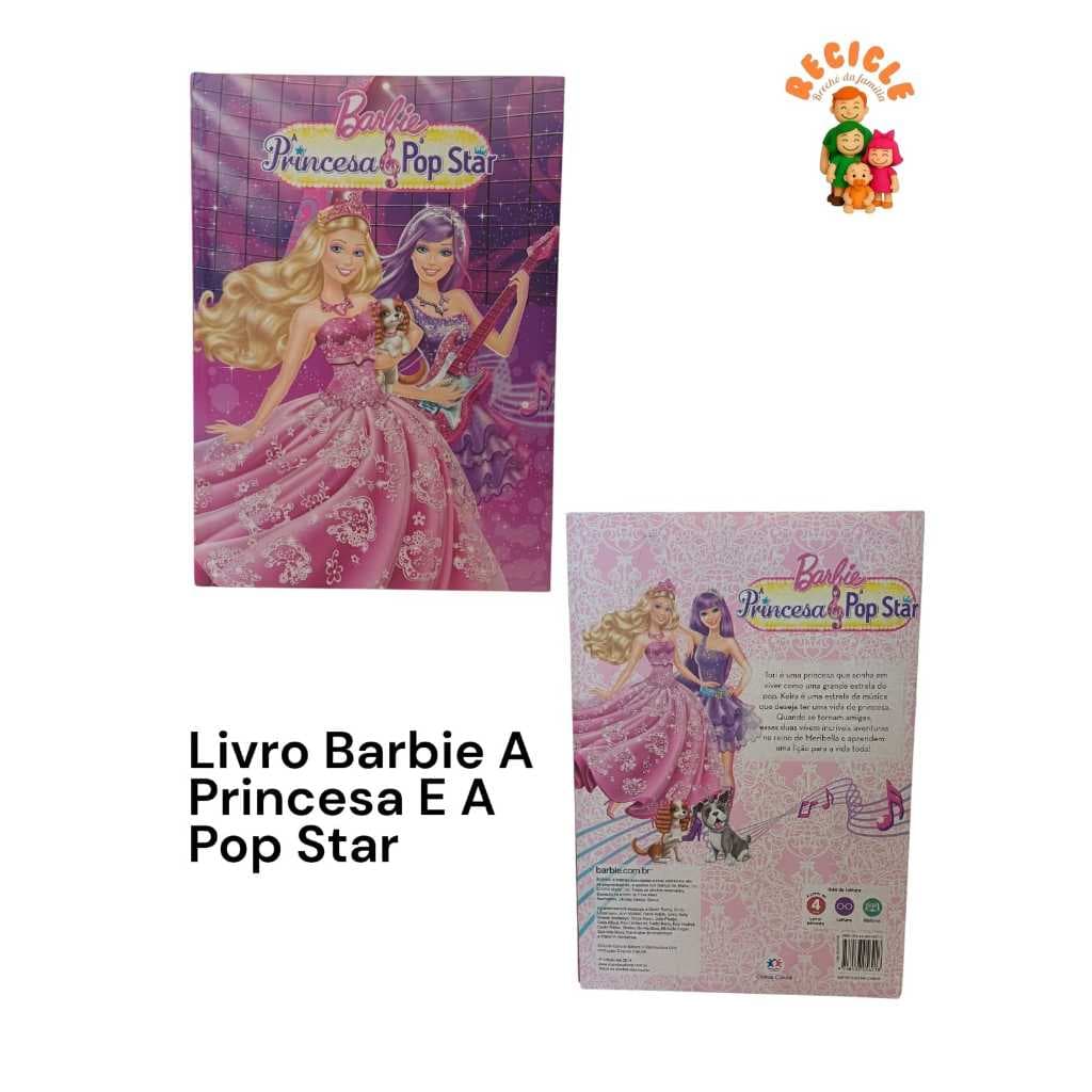 Livro Infantil Barbie – A Princesa e a Pop Star (RECICLE MAMÃE E BEBÊ)