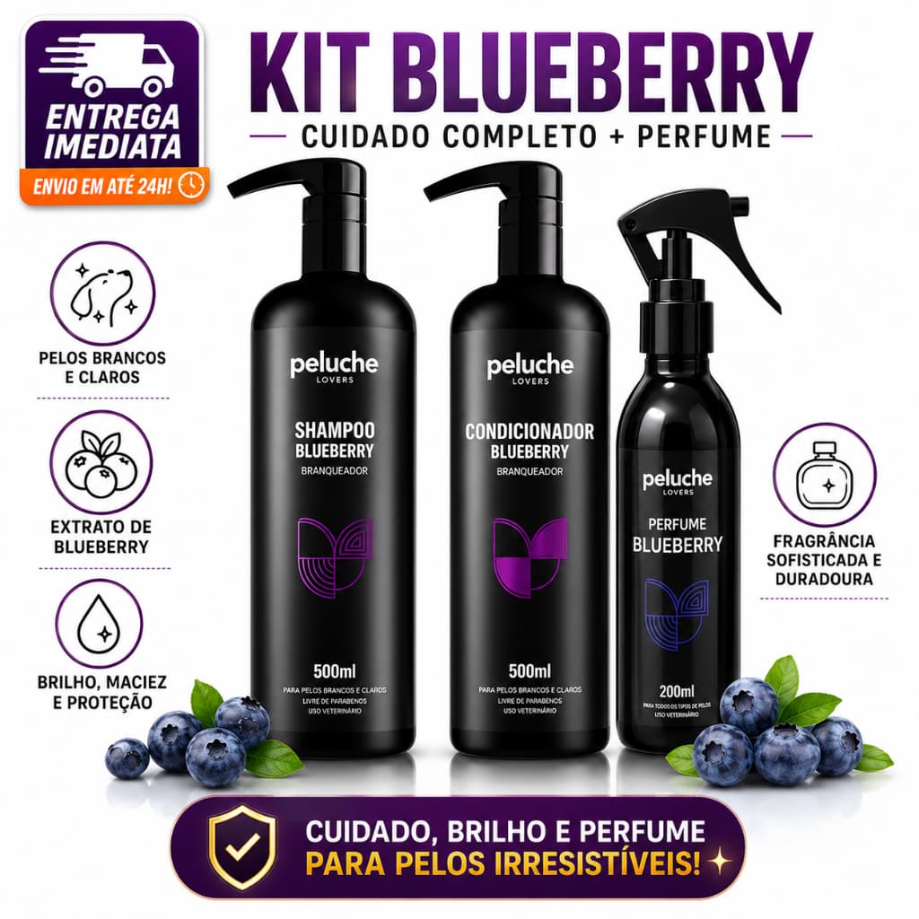 Kit Banho Pet Peluche Premium Shampoo e Condicionador  + Perfume de Blueberry Cães e Gatos