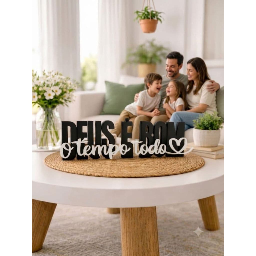 Letreiro Bíblico Deus é Bom o Tempo Todo Palavra Decoração de Casa Sala Mesa Quarto Presente