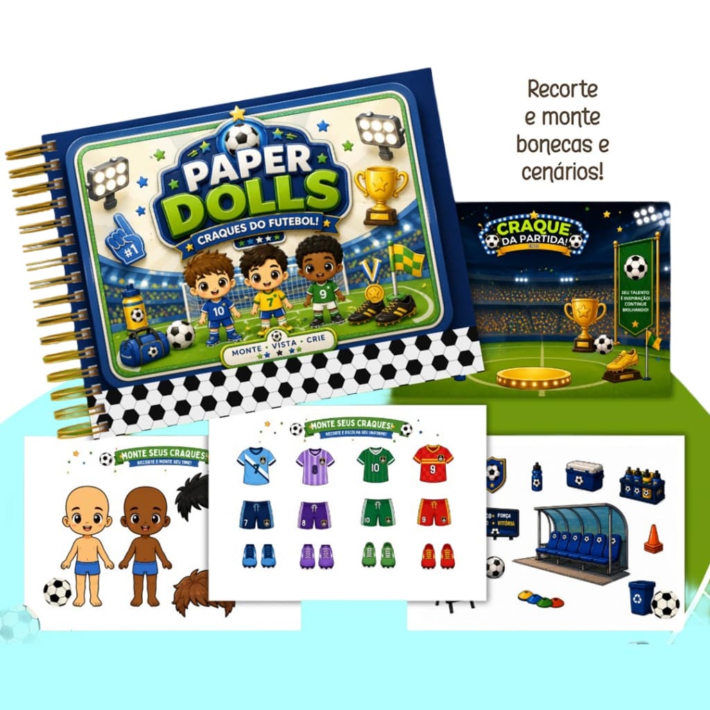 Paper Dolls Bonecos de Papel Futebol | Livro Interativo Futebol Infantil para Recortar e Brincar