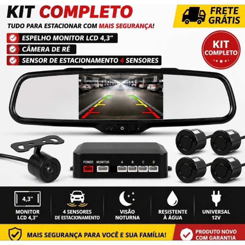 Kit Câmera de Ré + Espelho Retrovisor Monitor LCD 4.3" + Sensor de Estacionamento 4 Sensores Universal
