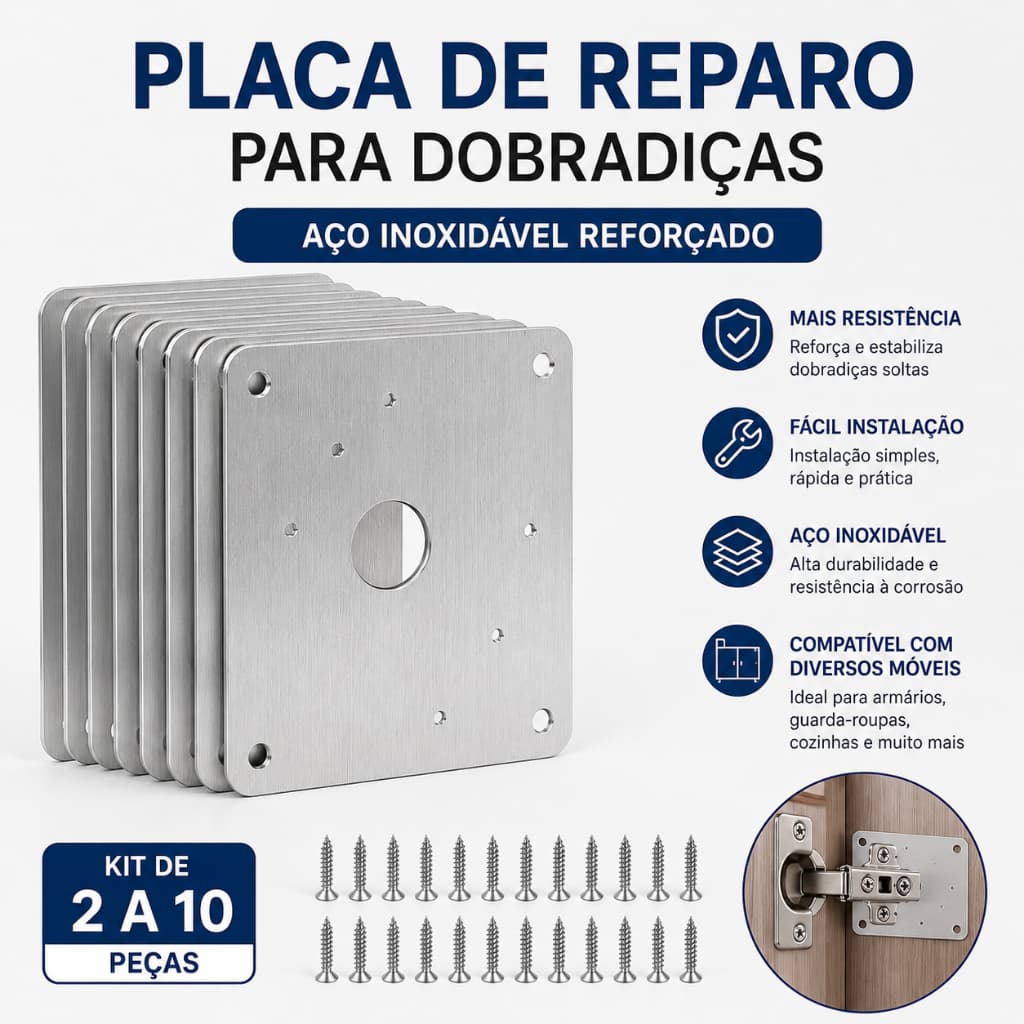 Kit 2 a 10 Placa Reparo Dobradiça Armário MDF Aço Inox Reforçada Porta Solta