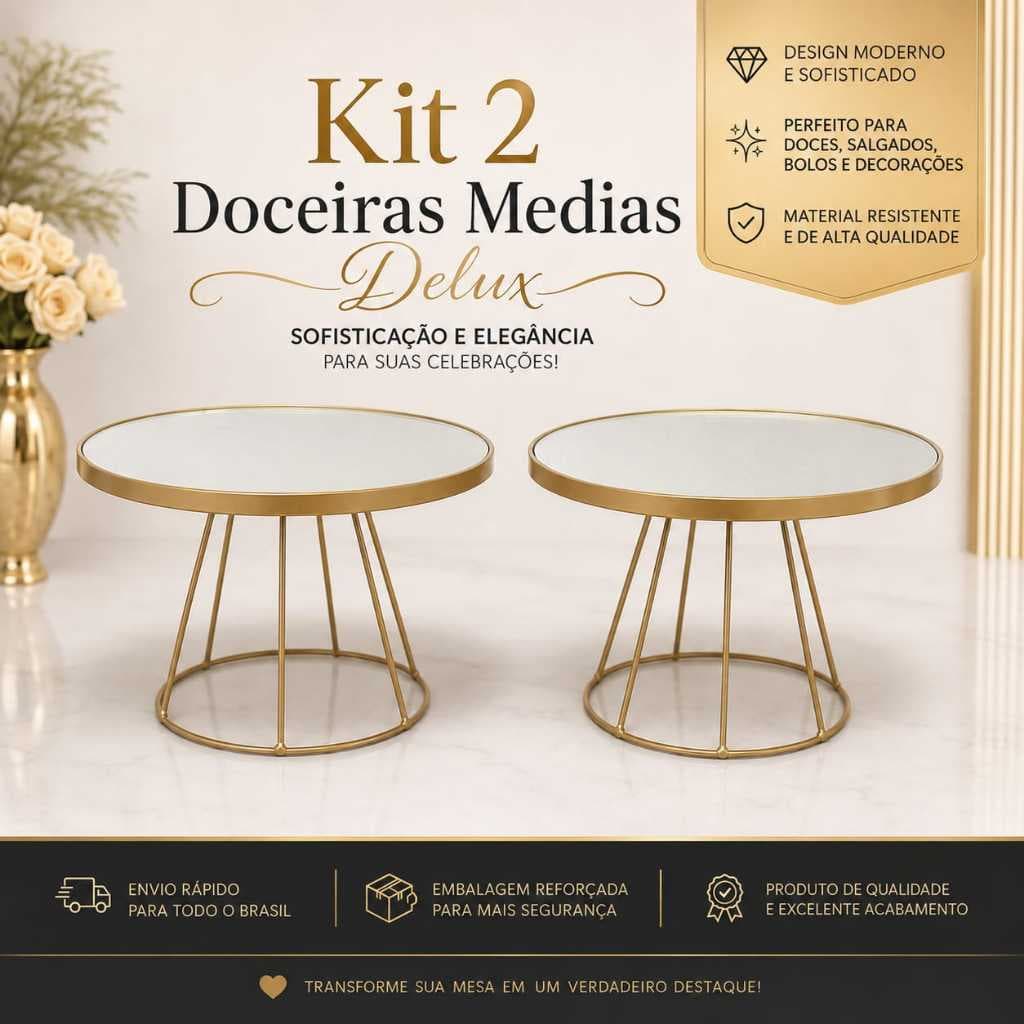 KIT 2 DOCEIRAS MEDIAS DELUX PARA DECORAÇÃO DE FESTAS