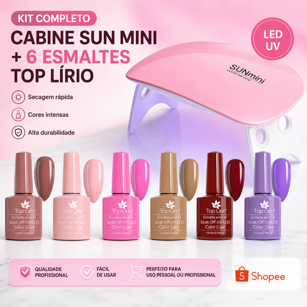 Kit Cabine Sun Mini + 6 esmaltes Top Lírio Uv LED