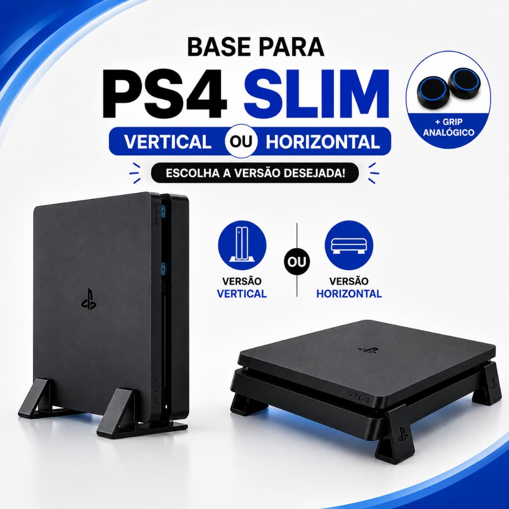 Base Suporte Ps4 Slim Vertical Horizontal Pezinho + Grip