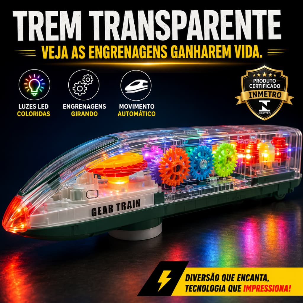 Trem Educativo Transparente Engrenagens Mecanicas Montagem Interativa Infantil