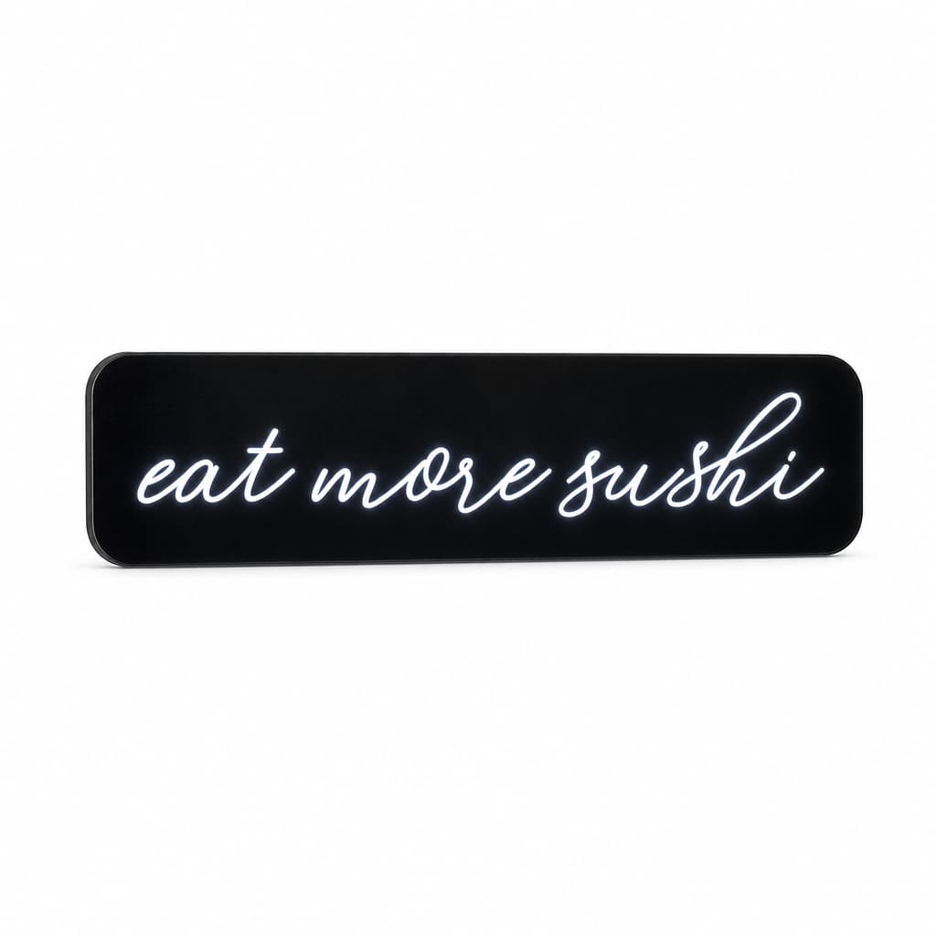 Letreiro Luminoso Eat More Sushi - Decoração Sushi