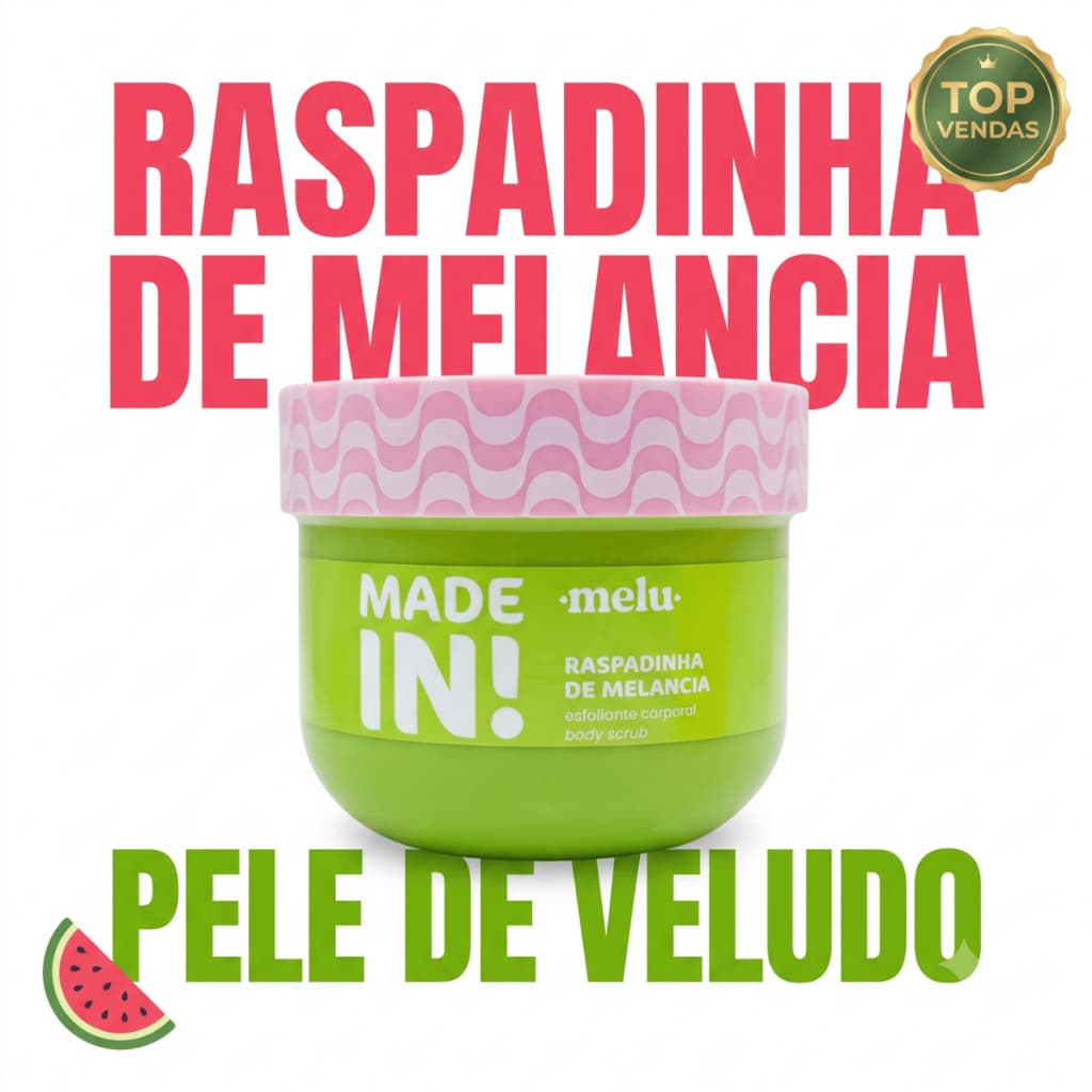 Esfoliante Corporal Melancia Made In Melu Ruby Rose Raspadinha Original