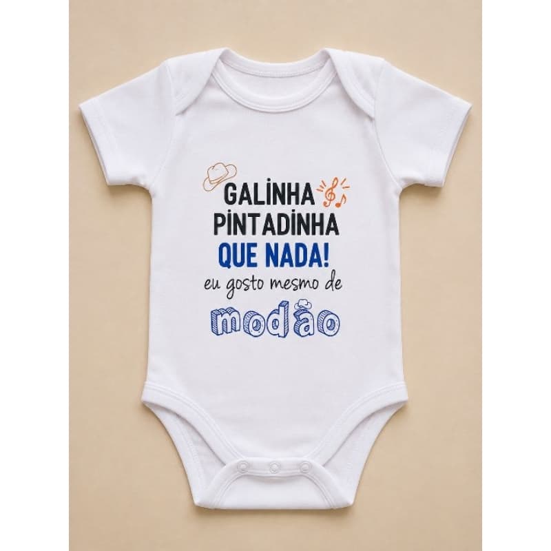 Body Bebê Menino Galinha Pintadinha “Que Nada! Eu Gosto Mesmo é de Modão” 100% Algodão