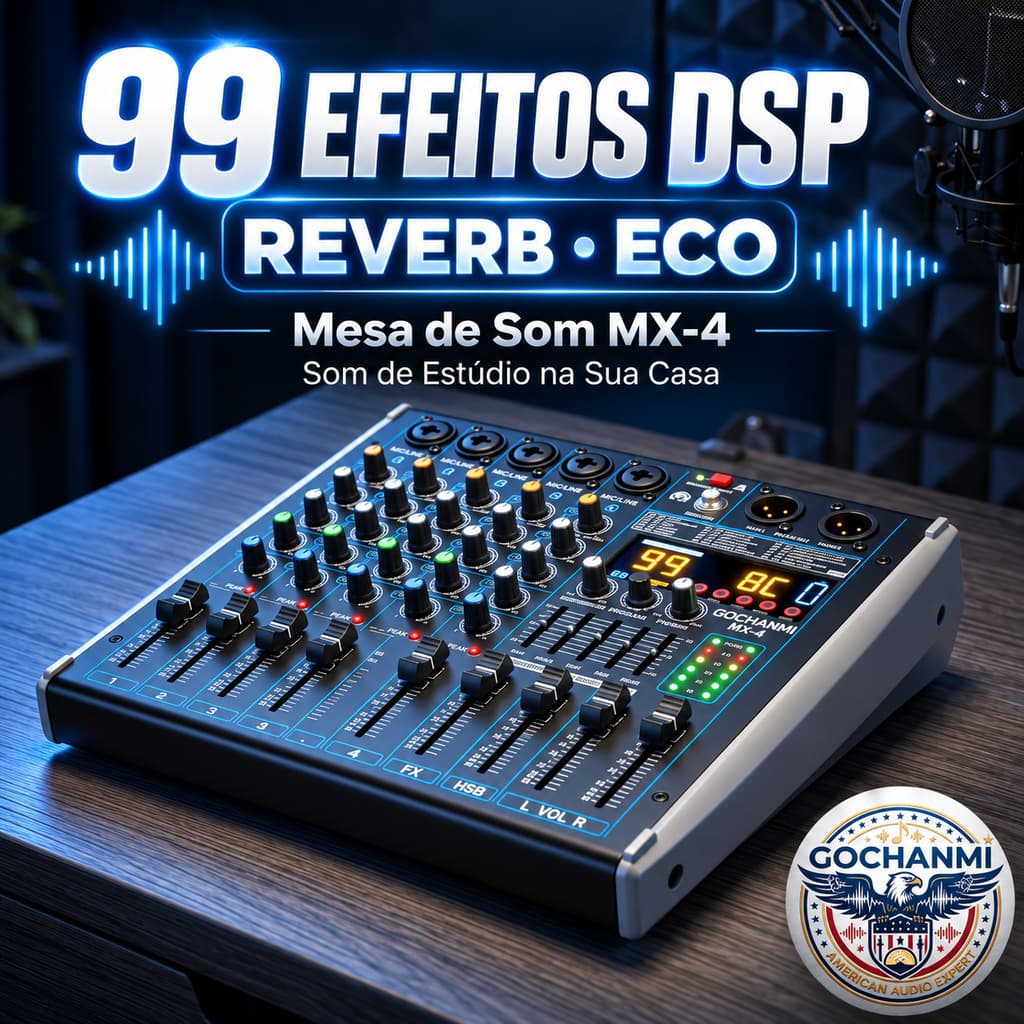 Mesa de Som MX-4 4 Canais Bluetooth USB 99 Efeitos DSP Reverb Eco Phantom 48V