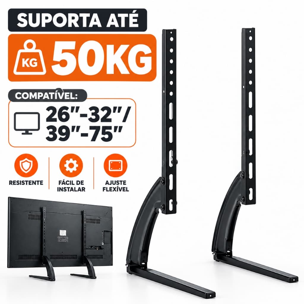 Suporte Tv Mesa Universal Fixo Base Pé Monitor 32 Até 75'' Suporte De Mesa Para Tv/monitor De Suporta até 50kg