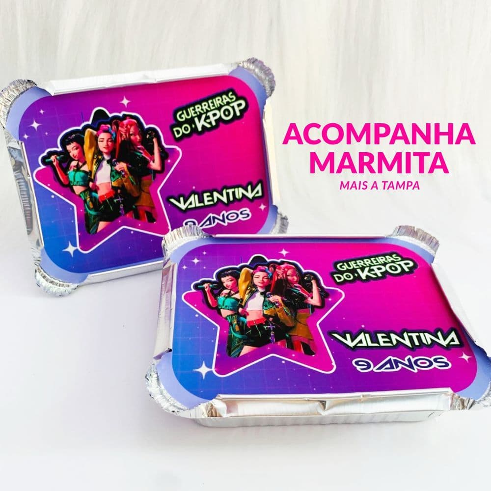 Marmita Personalizada Tema GUERREIRAS DO K-POP |Lembrancinha de Aniversário Infantil | Marmitinha Festa GUERREIRAS K-POP