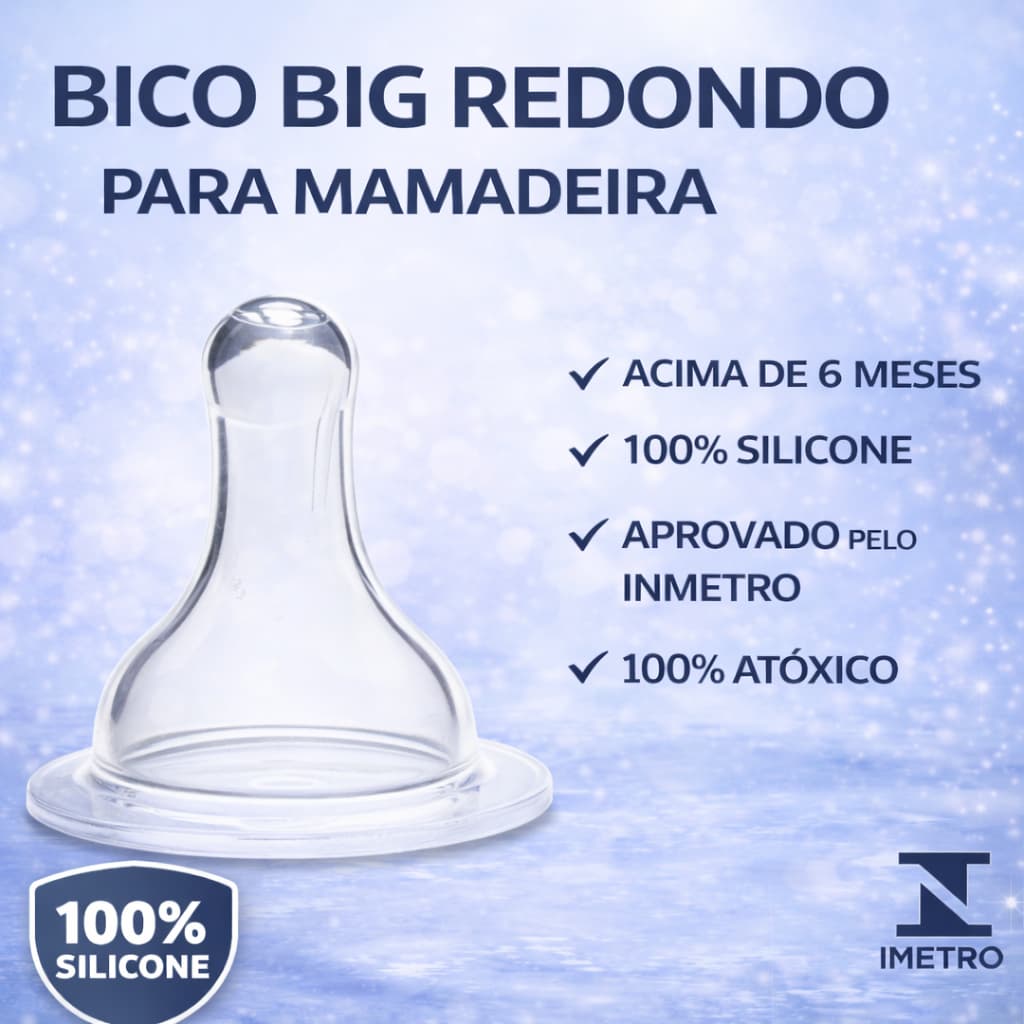Bico Big Redondo Para Mamadeira 100% Silicone Tetê Para Bebês Livre de BPA com INMETRO