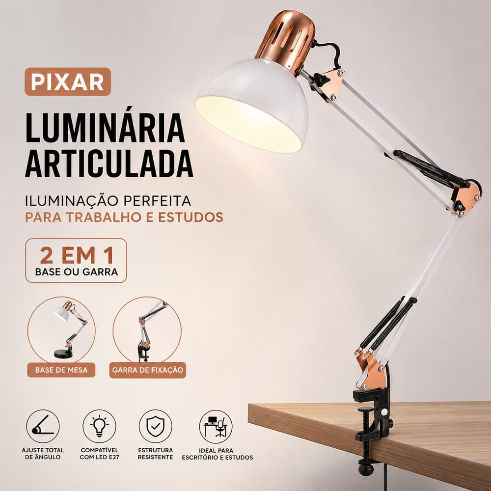 Luminária Mesa Articulada Pixar LED Base Garra 2 em 1 Flexível Abajur Luz Ambiente Escritório Estudo Leitura Home