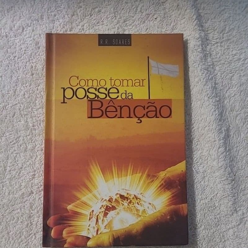 Como tomar posse da Benção-R.R.Soares