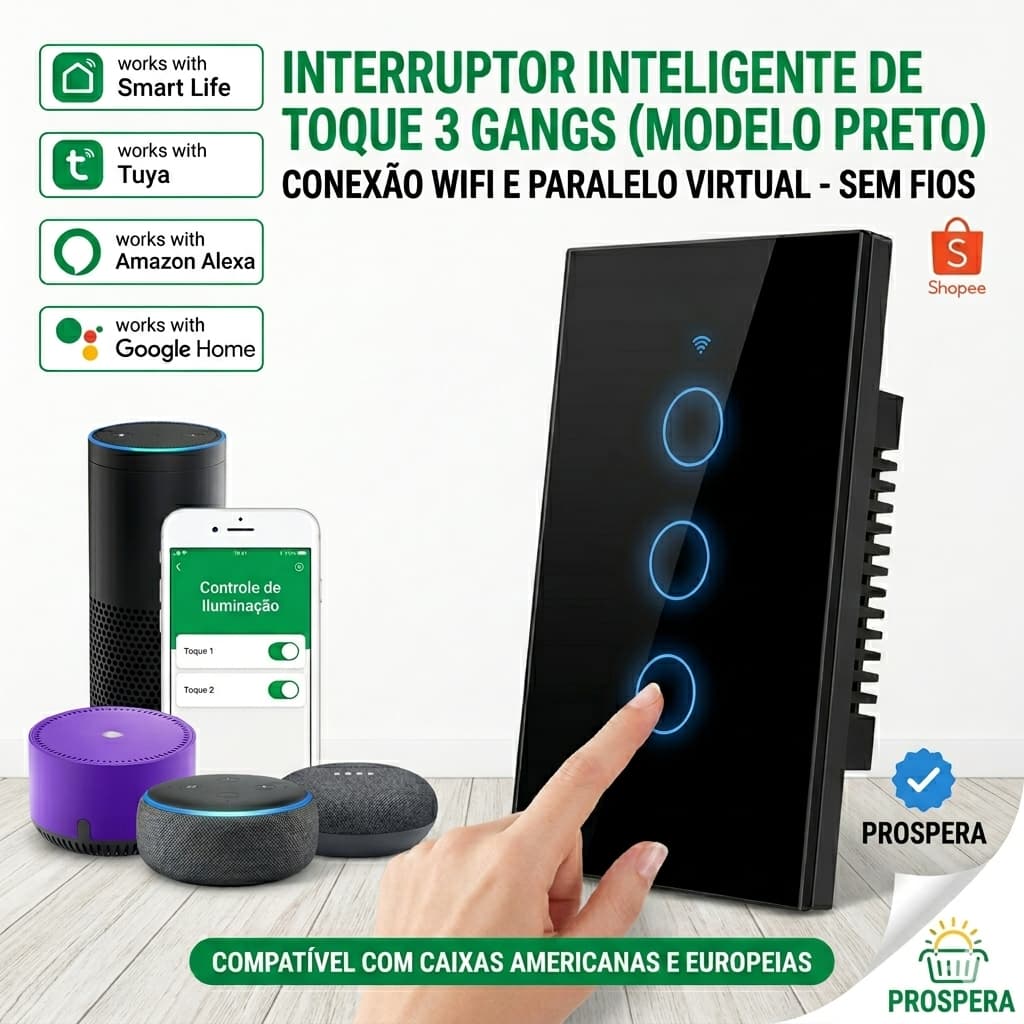 Interruptor Inteligente Touch Smart WiFi com 3 Botões Kuanttum