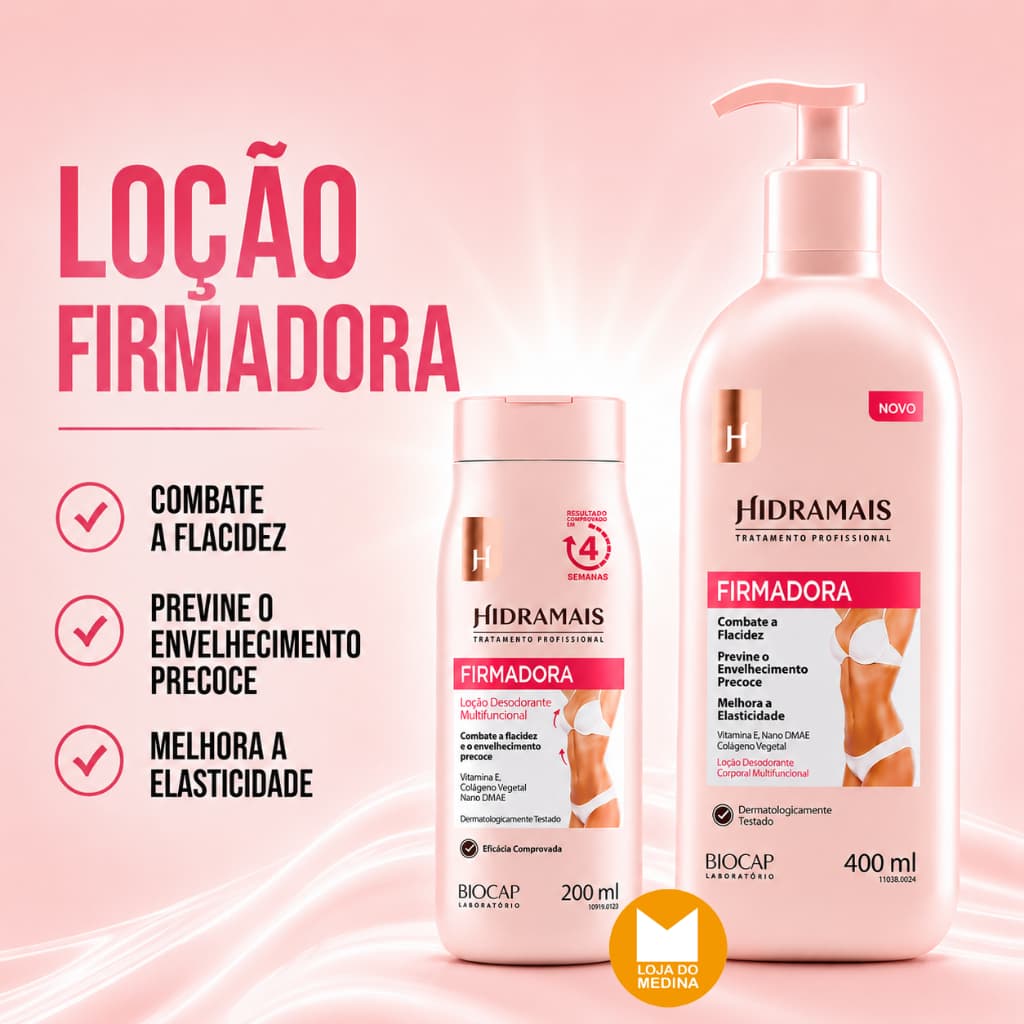 LOÇÃO CORPORAL FIRMADORA - HIDRAMAIS >>
