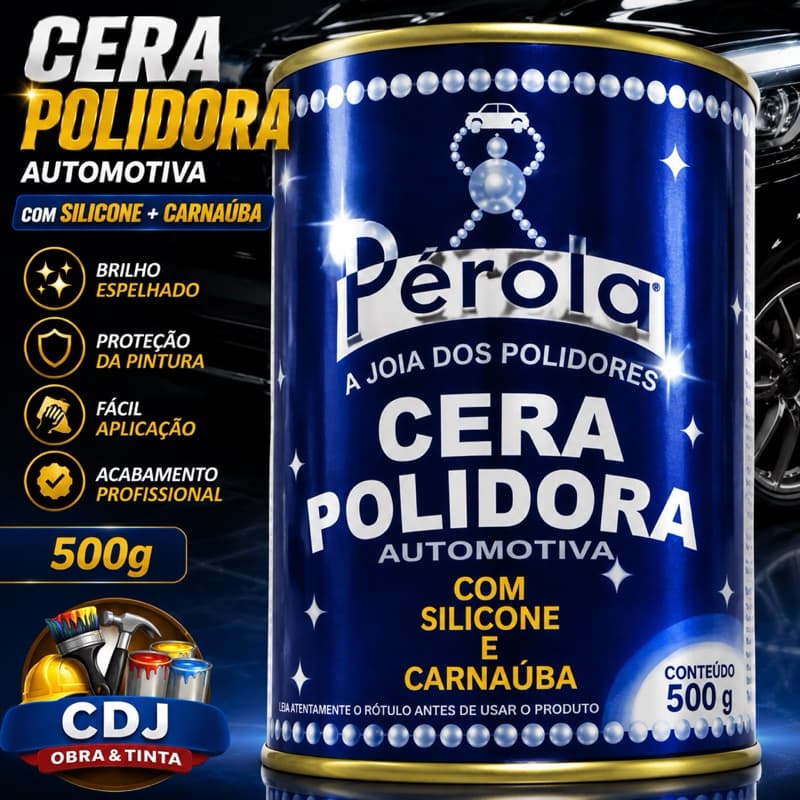 Cera Polidora Pérola 500g Automotiva Com Silicone E Carnaúba Brilho Espelhado Proteção Duradoura