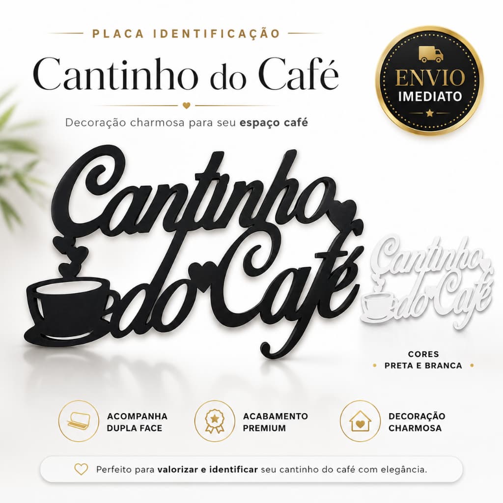 Placa Decorativa Cantinho Do Cafe Parede Cozinha Area Gourmet Dupla Face Preto 24cm Top