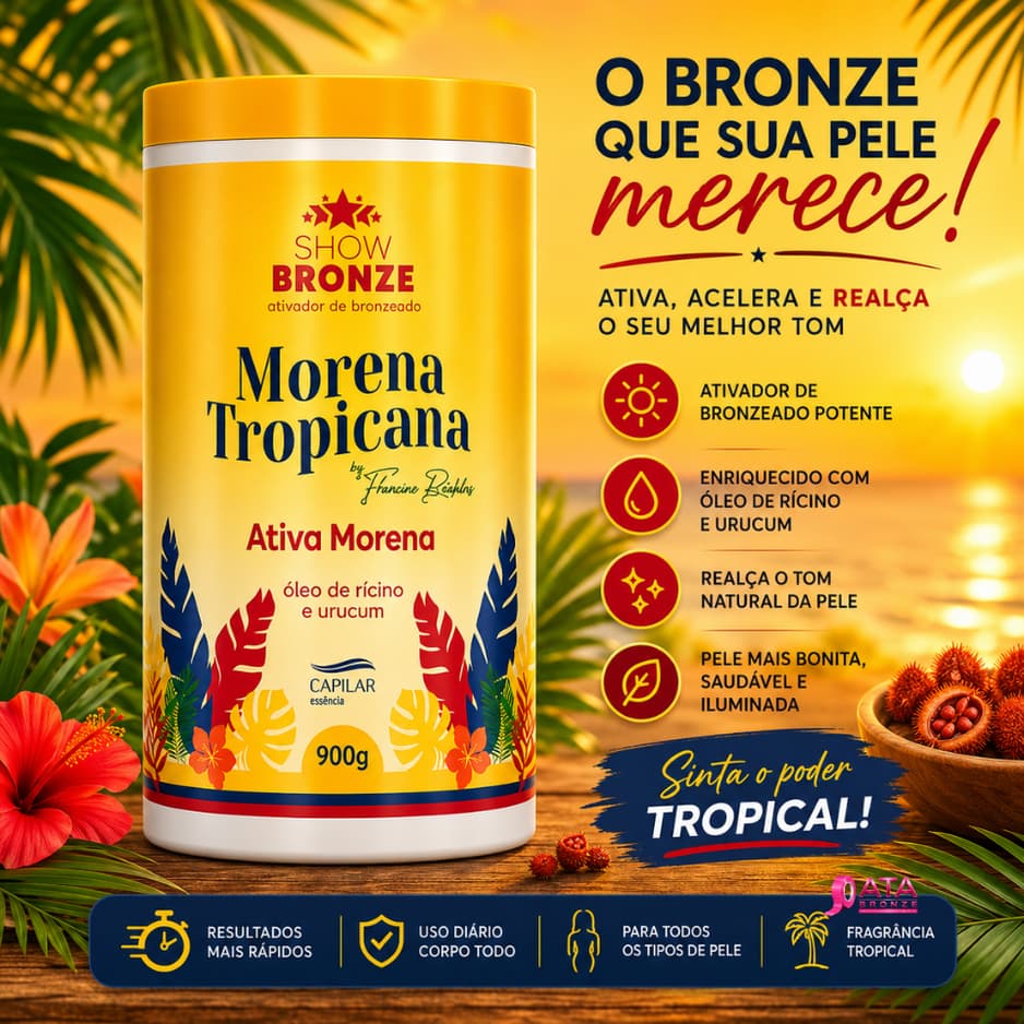 ATIVA MORENA TROPICANA 900g - CAPILAR ESSÊNCIA