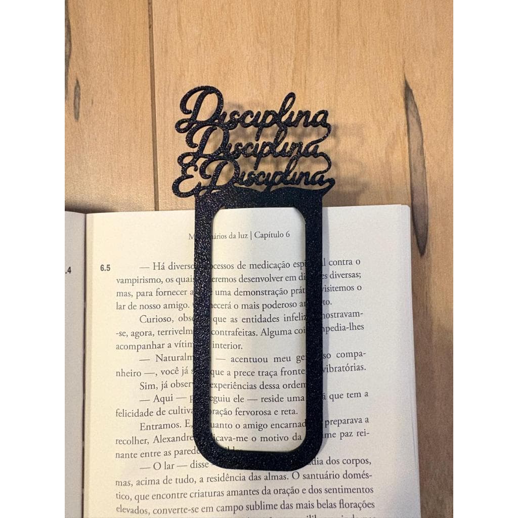 Marcador de Livro 3D Espírita Cristão – Disciplina, Disciplina e Disciplina - Livro Chico Xavier